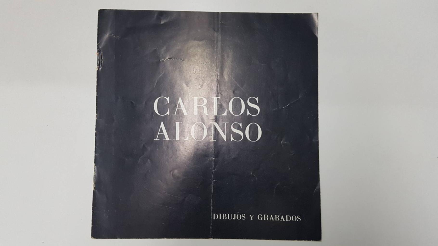 Folleto: Dibujos y Grabados, Carlos Alonso - Mujer en Banda, Cicerone, Descarado, Saludos (1971)