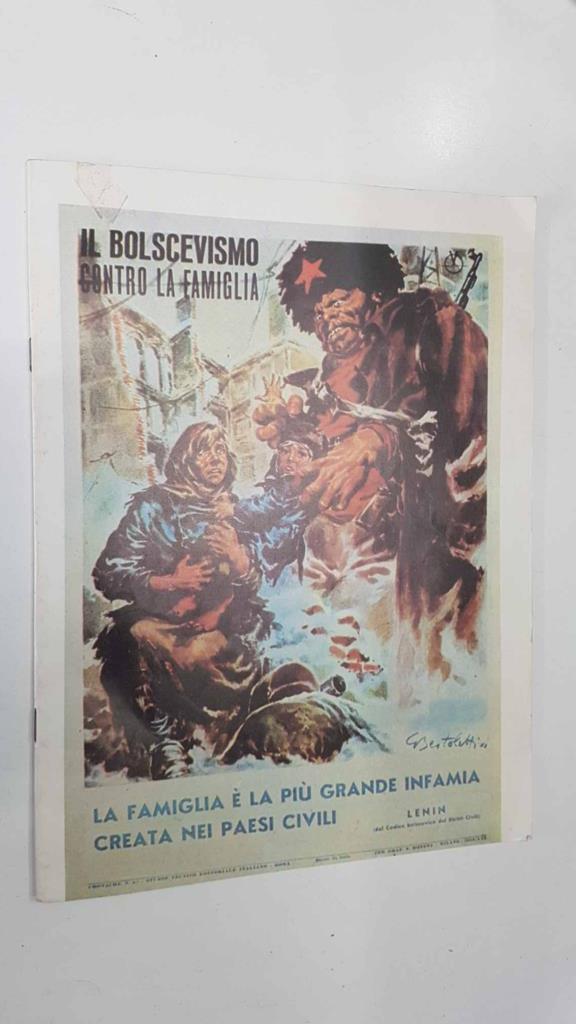 Fasciculo: El bolchevismo contra la familia. Carteles e ilustraciones de propaganga contra la Union Sovietica
