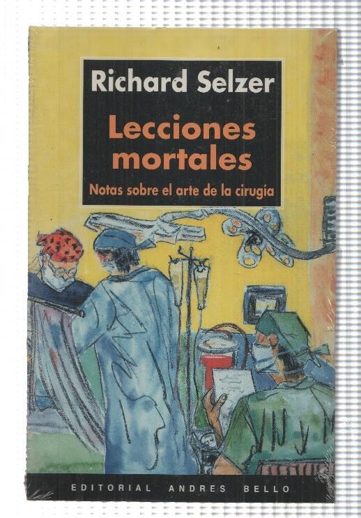 Edit Andres Bello: Lecciones mortales: notas sobre el arte de la cirugia