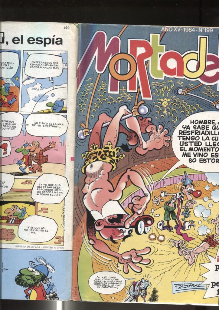 Super Mortadelo numero 199: (numerada 3 en trasera) (algo aviejada)