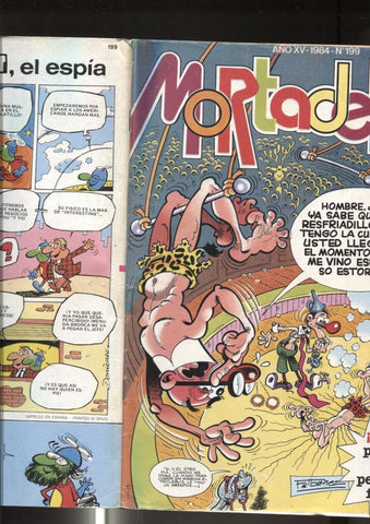 Super Mortadelo numero 199: (numerada 3 en trasera) (algo aviejada)