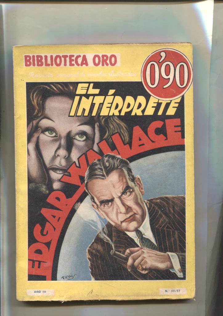 Biblioteca Oro Amarilla numero III-57: El interprete por Edgar Wallace