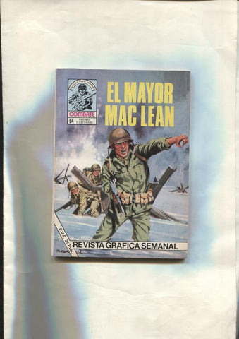 Combate numero 214: El mayor Mac lean