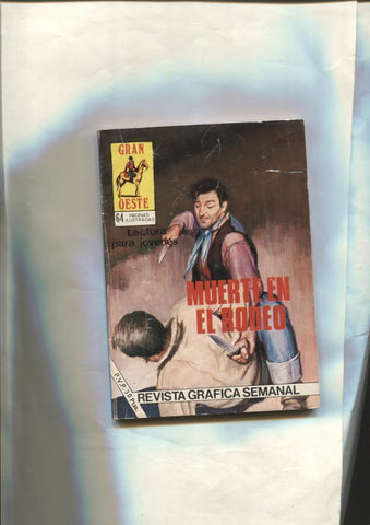 Gran Oeste numero 471: Muerte en el rodeo (numerada 1 en interior)