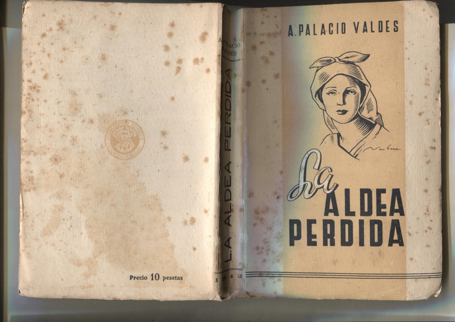 La aldea perdida: novela, poema de costumbres campesinas