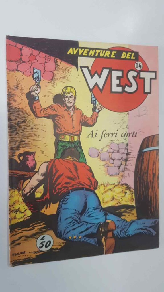 Avventure del West num 14 - Ai ferri corti. Serie Apache 15 Febbraio 1958