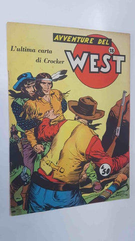 Avventure del West num 17 - Lultima carta di Crocker. Serie Apache 15 Aprile 1958