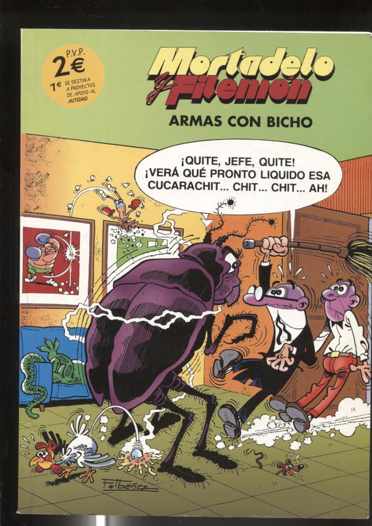 Proyecto Autismo: Mortadelo y Filemon: Armas con bicho