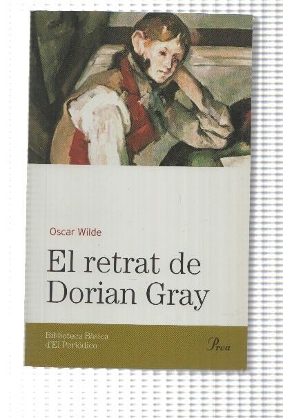 Biblioteca basica d'el Periodico volumen 14: El retrat de Dorian Gray