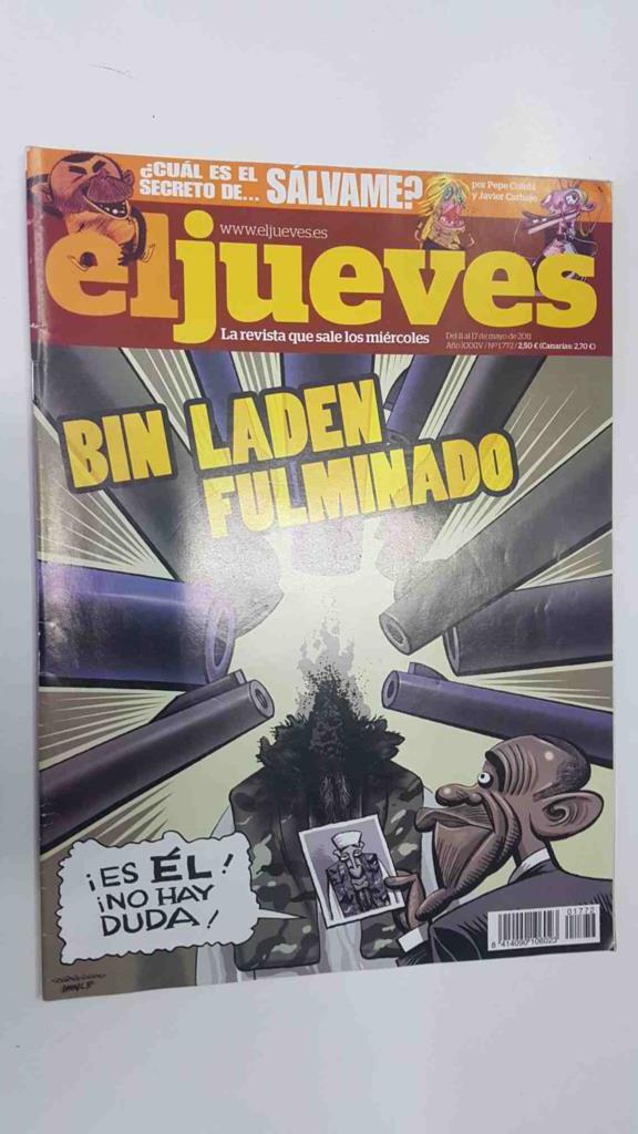 el jueves num 1772, año XXXIV: Bin Laden Fulminado (mayo 2011) - Cual es el secreto de Salvame por Pepe Colub y Javier Carbajo