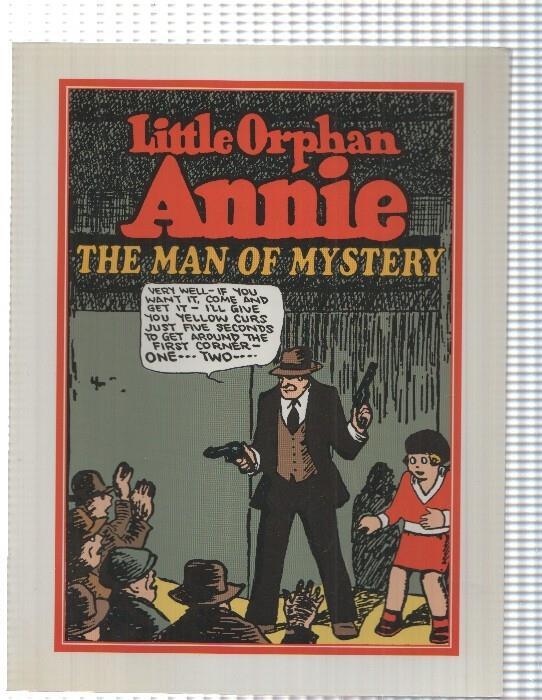 Pacific Comics: Little Orphan Annie - The Man of Mystery Dan. Harold Gray