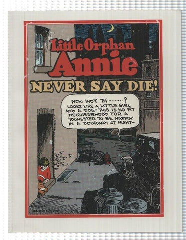 Pacific Comics: Little Orphan Annie - Never Say Die. Harold Gray