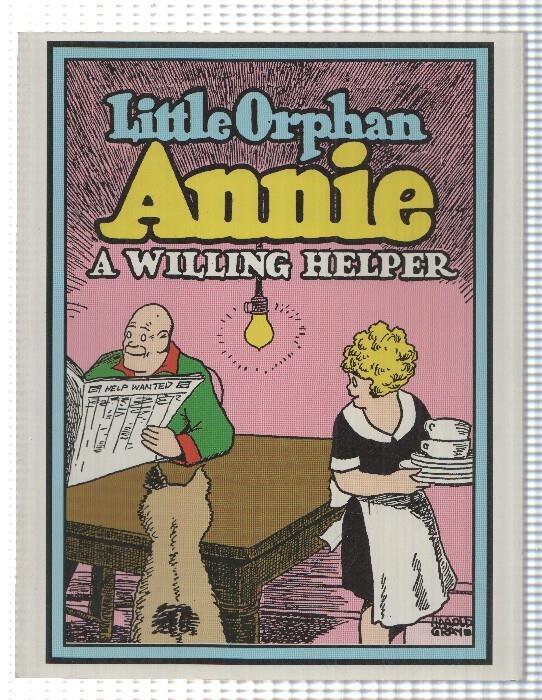 Pacific Comics: Little Orphan Annie a willing helper. Harold Gray