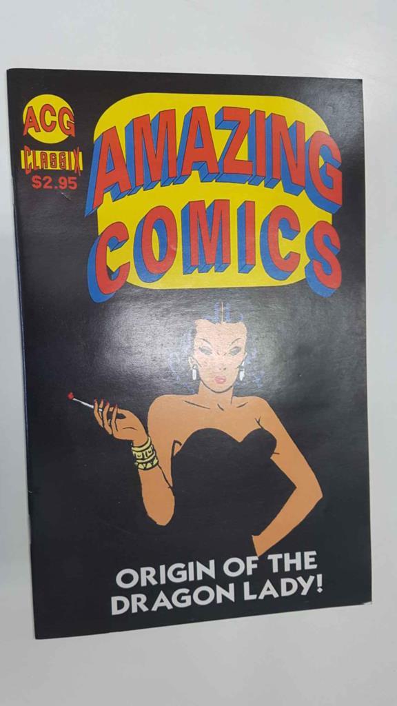 Amazing Comics num 1 - The Dragon Lady. ACG reprints stories from Milton Caniff classic Terry and the Pirates adventure comic strip