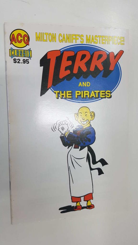 Classic Terry and the Pirates num 4 - ACG reprints stories from Milton Caniff classic Terry and the Pirates adventure comic strip