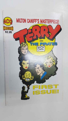 Classic Terry and the Pirates num 1 - ACG reprints stories from Milton Caniff classic Terry and the Pirates adventure comic strip