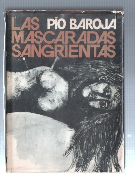 Autores Españoles Contemporaneos: Las mascaradas sangrientas