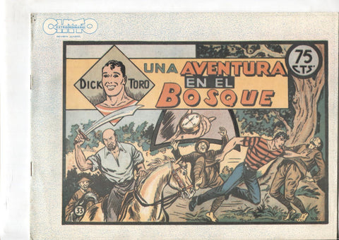 Dick Toro facsimil numero 33: Una aventura en el bosque