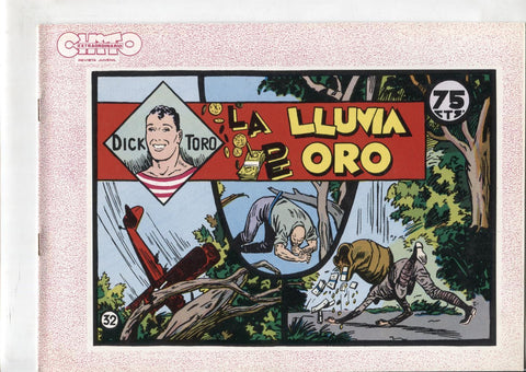Dick Toro facsimil numero 32: La lluvia de oro, trasera dibujo baile:: Ball de la coca