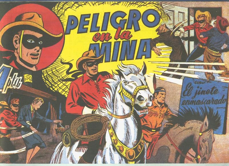 El Llanero Solitario  (Lone Ranger) facsimil: Peligro en la mina