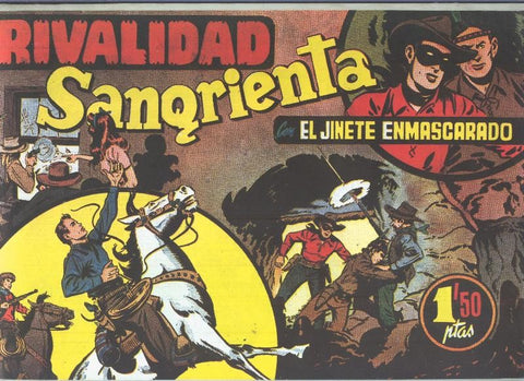 El Llanero Solitario  (Lone Ranger) facsimil: Rivalidad sangrienta