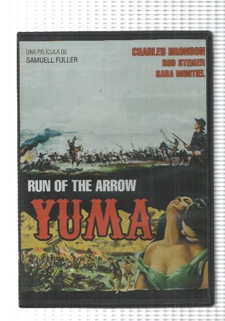 DVD: Yuma (1957), Run of the Arrow. Una pelicula de Samuell Fuller con Charles Bronson, Sara Montiel, Rod Steiger