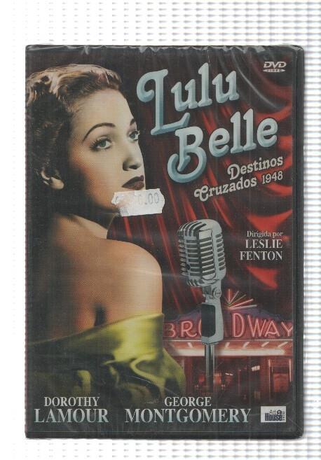 DVD, pelicula: Lulu Belle. Destinos Cruzados 1948. Dorothy Lamour, George Montgomery. Dirigida por Leslie Fenton