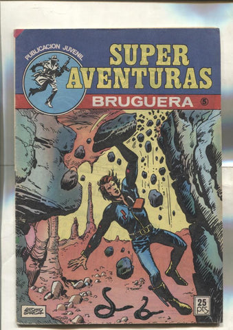 Super Aventuras numero 5: 4 historietas: Carlos Freixas, Julio Vivas, etc