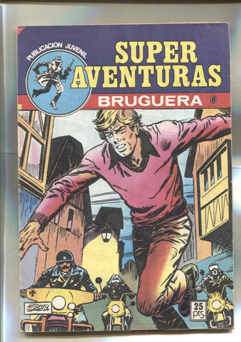 Super Aventuras numero 6: 4 historietas: Jesus Blasco, Carlos Freixas, Torregrosa, etc