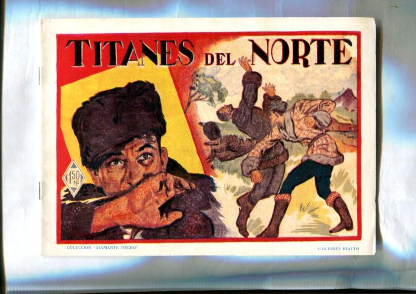 Coleccion Diamante Negro: Titanes del Norte (Roca) (facsimil)