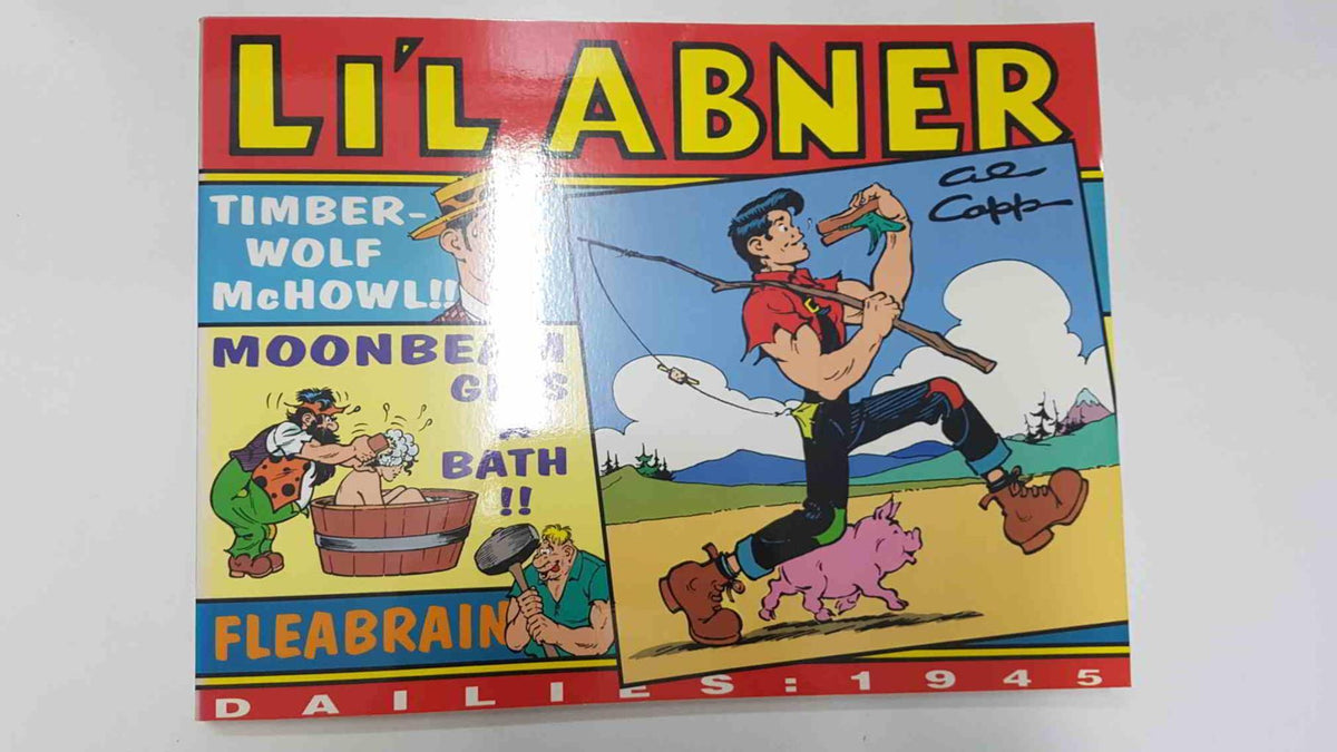 Kitchen Sink Press: Lil Abner vol. 11, Dailies 1945 by Al Capp - Timber-Wolf McHowl, Moonbeam gets a bath