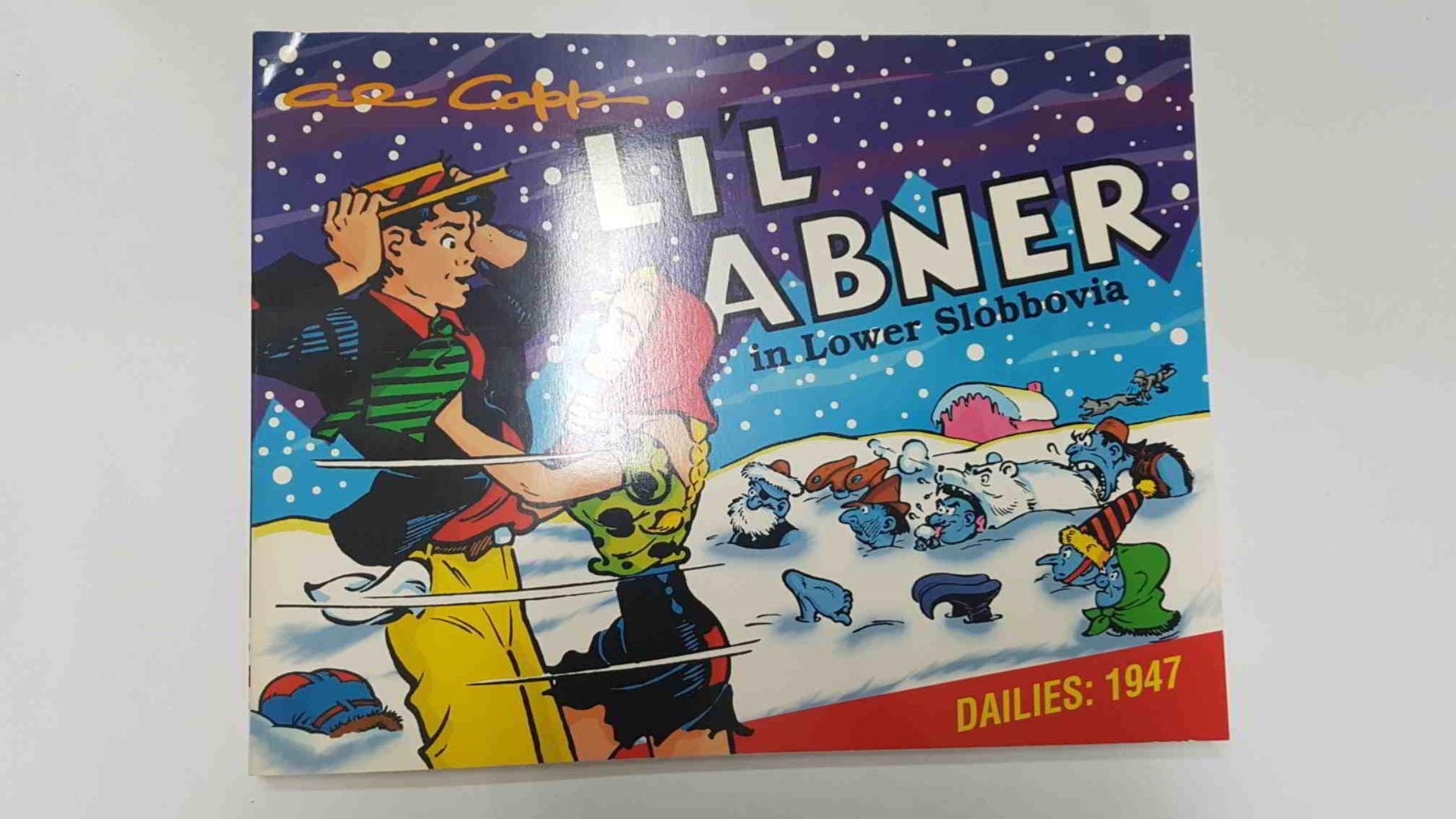 Kitchen Sink Press: Lil Abner vol. 13, Dailies 1947 by Al Capp - In lower Slobbovia