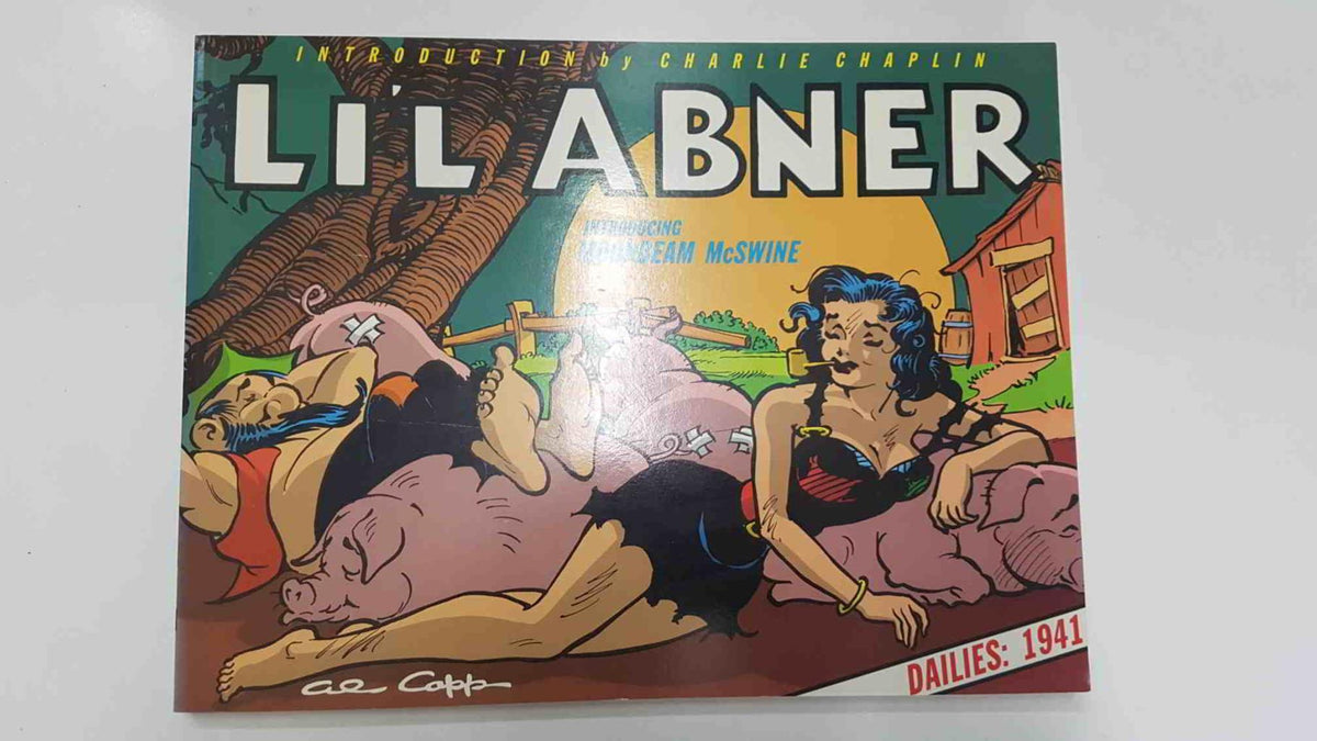 Kitchen Sink Press: Lil Abner vol. 07, Dailies 1941 by Al Capp - Introducing Moonbeam McSwine