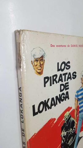 Gran Aventura 1: Los Piratas de Lokanga por Hermann y Greg. Dos aventuras de Daniel Ross