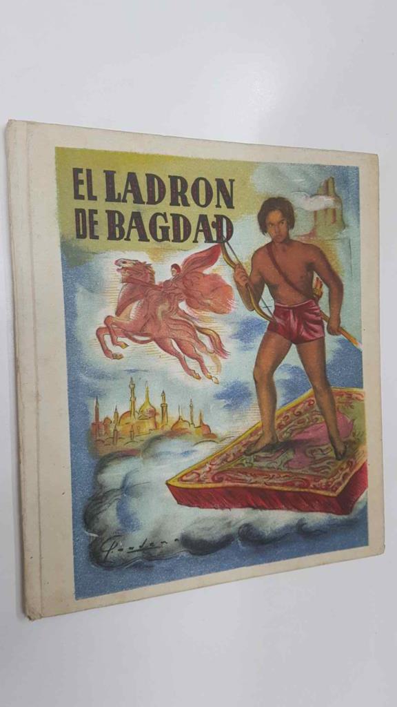 Coleccion Tres Pajaritas: El Ladron de Bagdad, un libro de Juan Antonio Larraya. Metropolitana Ediciones