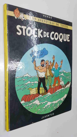 Herge: Las Aventuras de Tintin - Stock de Coque. Octava edicion 1981