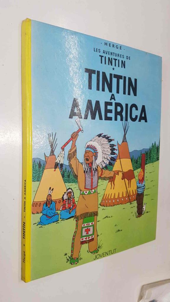 Herge: Les Aventures de Tintin - Tintin a America. Cinquena edicio 1982