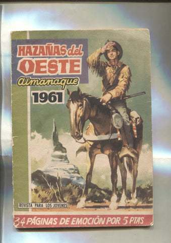 Hazañas del Oeste almanaque 1961 (la cubierta esta suelta)