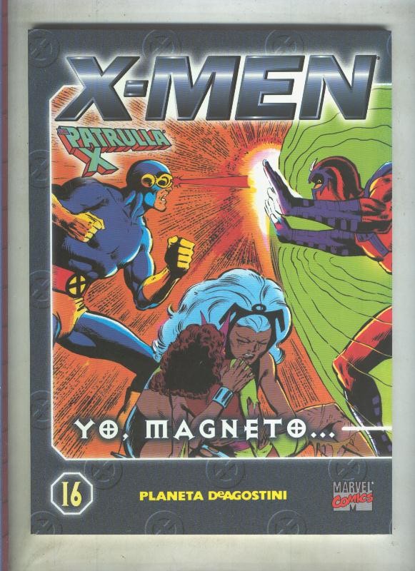 Coleccionable X Men / La Patrulla X numero 16  (subrayado algun credito por dueño original)