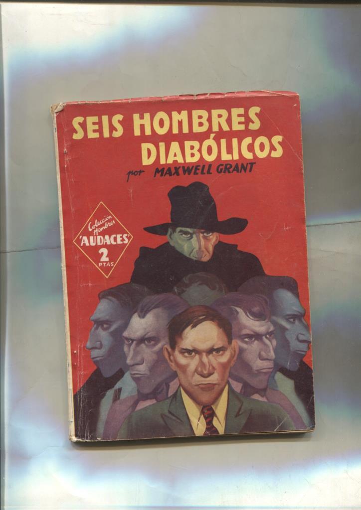 Hombres Audaces: La Sombra: Seis hombres diabolicos