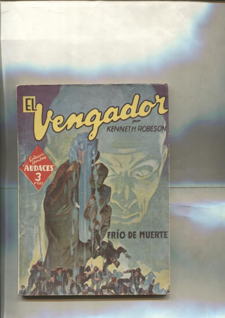 Hombres Audaces: El Vengador: Frio de muerte