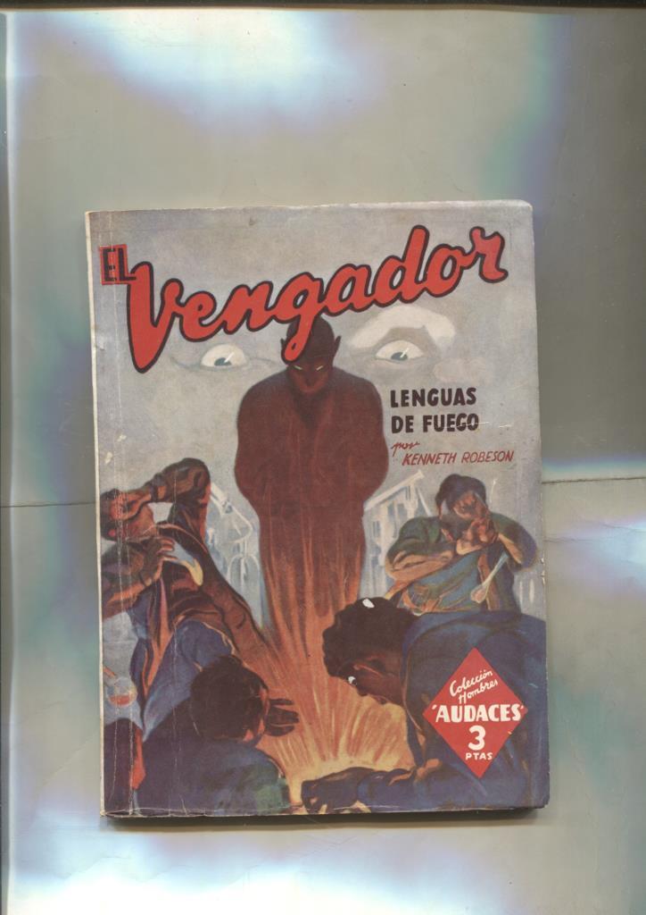 Hombres Audaces: El Vengador: Lenguas de fuego