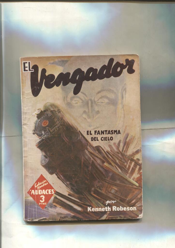 Hombres Audaces: El Vengador: El fantasma del cielo