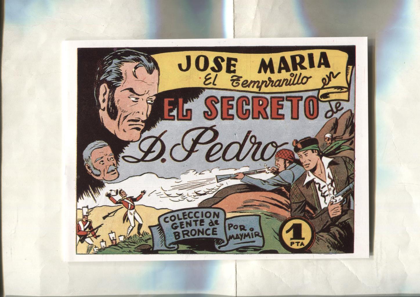 Facsimil: Jose Maria El Tempranillo de Maymir numero 11: El secreto de Don Pedro