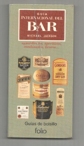 Guias de bolsillo: Guia Internacional del Bar, Michael Jackson