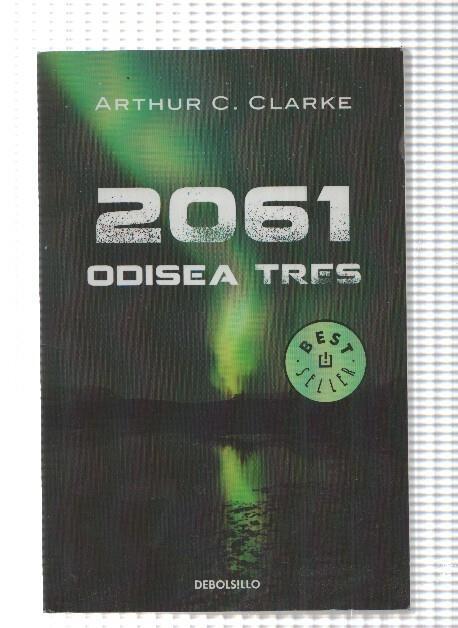 DeBolsillo: 2061 Odisea Tres - Biblioteca Arthur C. Clarke