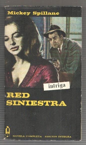 Coleccion Alcotan num 24: Mickey Spillane, Red Siniestra. Novela completa - edicion integra. 