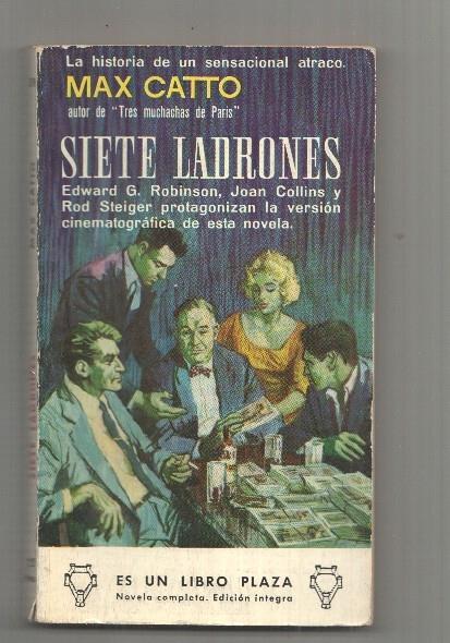 Libros Plaza, num 319 Siete Ladrones por Max Catto