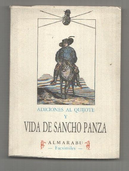 Almarabu: Adiciones al Quijote y Vida de Sancho Panza. Facsimiles