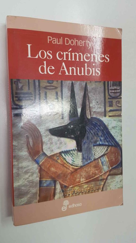 Edhasa: Los crimenes de Anubis por Paul Doherty
